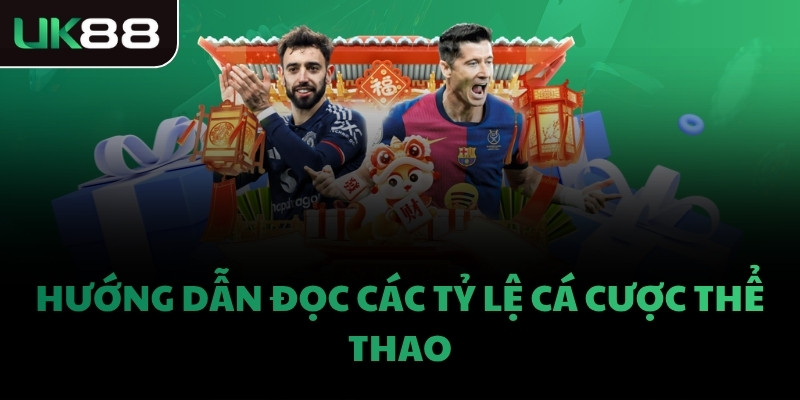 Hướng dẫn đọc các tỷ lệ cá cược thể thao